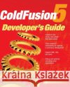 Coldfusion 5 Developer's Guide Buffington, Michael 9780072132250 McGraw-Hill Companies