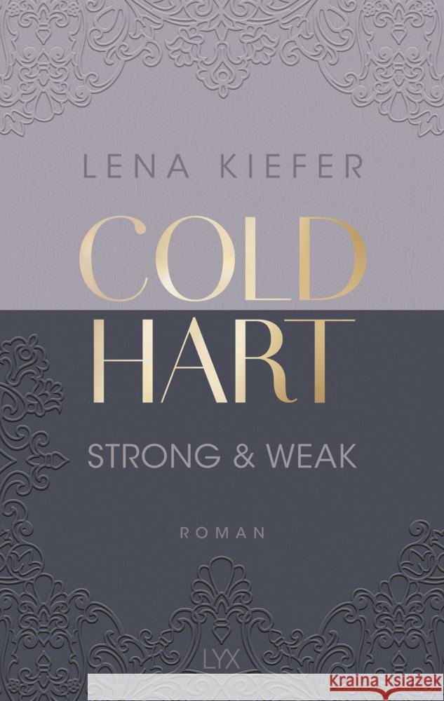Coldhart - Strong & Weak Kiefer, Lena 9783736320734 LYX - książka