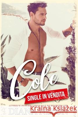 Cole Nixon Diana Nixon 9798543308455 Independently published - książka