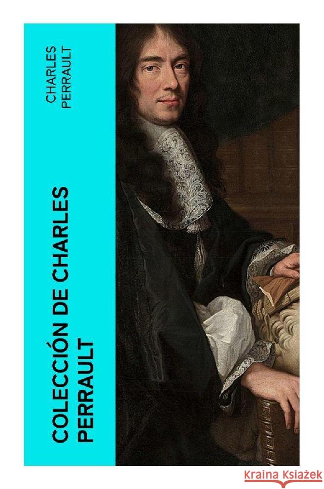 Colección de Charles Perrault Perrault, Charles 9788027376391 e-artnow - książka