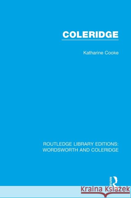 Coleridge Cooke, Katharine 9781138672017 RLE: Wordsworth and Coleridge - książka