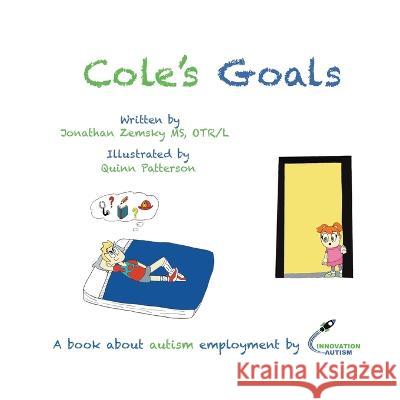 Cole's Goals Zemsky Jonathan Zemsky 9798843466503 Independently published - książka