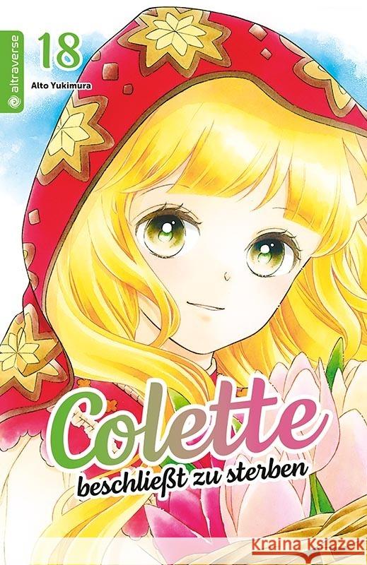 Colette beschließt zu sterben 18, m. 1 Beilage Yukimura, Alto 9783753930428 Altraverse - książka