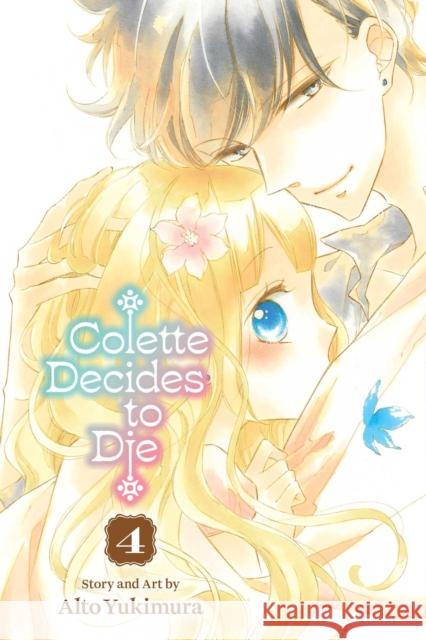 Colette Decides to Die, Vol. 4 Yukimura, Alto 9781974755462 Viz Media - książka