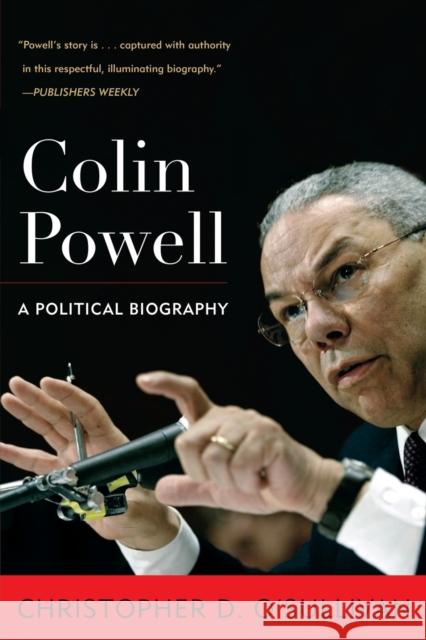 Colin Powell: A Political Biography O'Sullivan, Christopher D. 9780742551879 Rowman & Littlefield Publishers, Inc. - książka