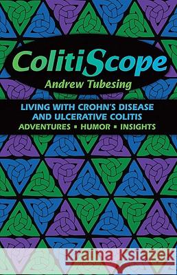 Colitiscope Andrew Tubesing 9781935388005 Pfeifer-Hamilton Publishers - książka