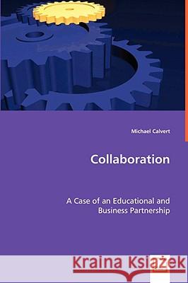 Collaboration Michael Calvert 9783639055573 VDM VERLAG DR. MULLER AKTIENGESELLSCHAFT & CO - książka