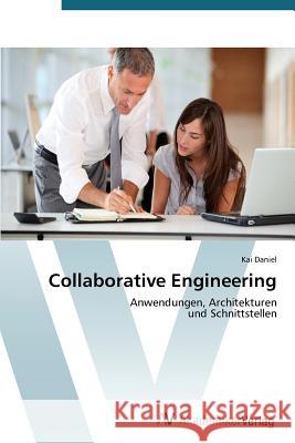 Collaborative Engineering Daniel Kai 9783639393590 AV Akademikerverlag - książka