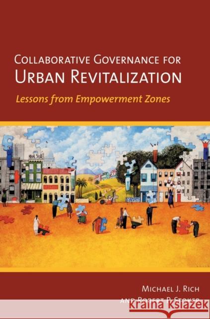 Collaborative Governance for Urban Revitalization Rich, Michael J. 9780801452505 Cornell University Press - książka