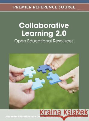 Collaborative Learning 2.0: Open Educational Resources Okada, Alexandra 9781466603004 Information Science Reference - książka