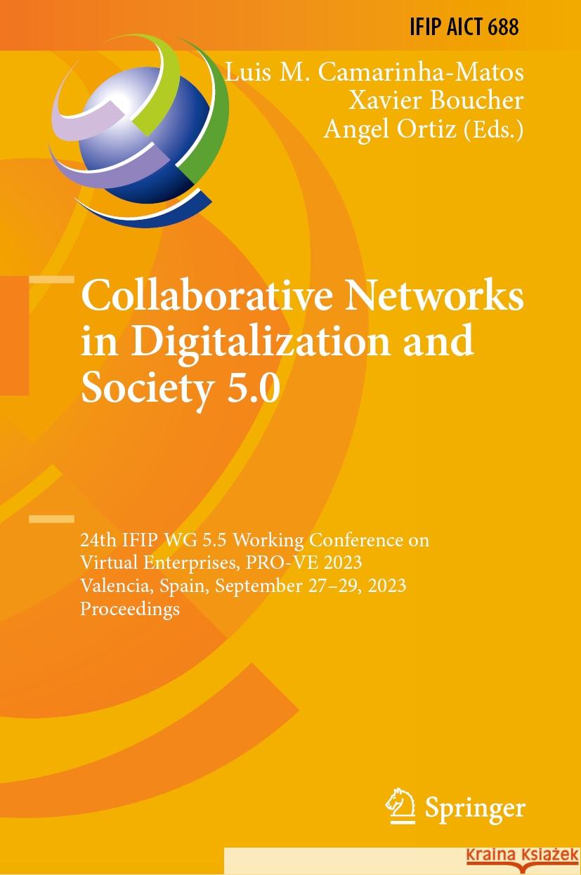 Collaborative Networks in Digitalization and Society 5.0  9783031426216 Springer Nature Switzerland - książka