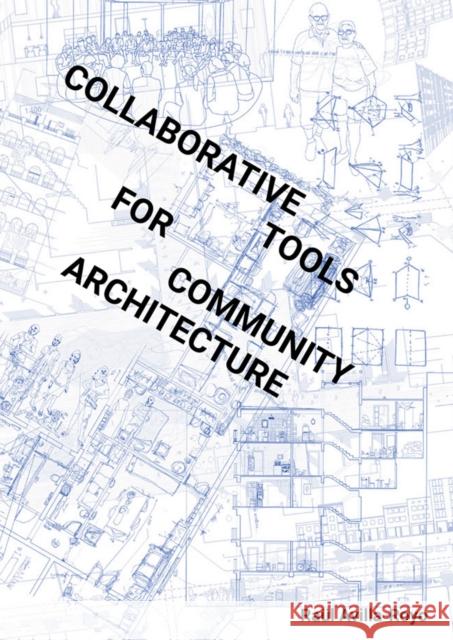 Collaborative Tools for Community Architecture Raul Royo 9786078880157 Arquine - książka