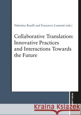 Collaborative Translation  9783034354240 Peter Lang - książka
