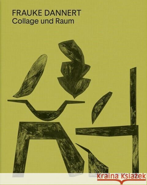 Collage und Raum Dannert, Frauke 9783954765881 Distanz Verlag - książka