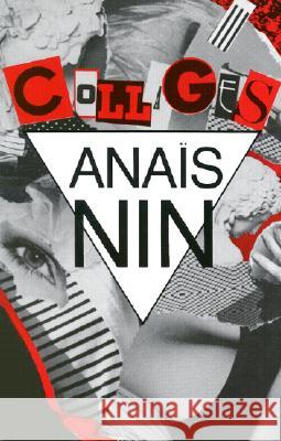 Collages Collages Collages Anais Nin Jean Varda 9780804000451 Swallow Press - książka