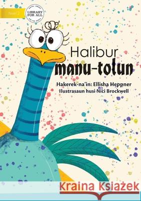 Collect The Eggs - Halibur manu-tolun Ellisha Heppner, Nici Brockwell 9781922374431 Library for All - książka