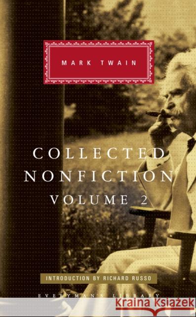 Collected Nonfiction Volume 2: Selections from the Memoirs and Travel Writings Mark Twain 9781841593760 Everyman - książka