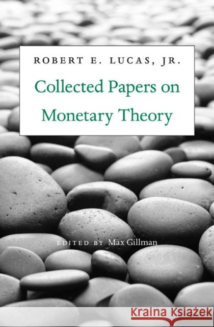 Collected Papers on Monetary Theory Robert E Lucas 9780674066878  - książka