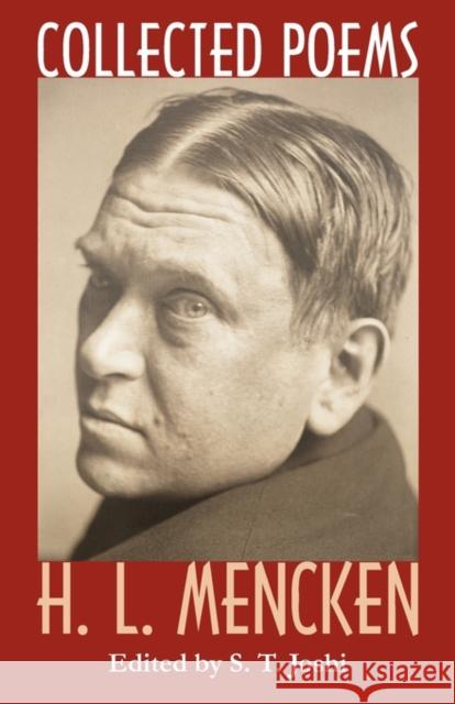 Collected Poems H. L. Mencken, S. T. Joshi 9780982429631 Hippocampus Press - książka