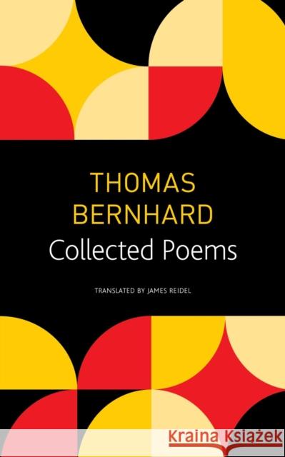 Collected Poems James Reidel 9781803090504 Seagull Books London Ltd - książka