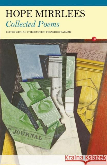 Collected Poems Hope Mirrlees 9781847770752  - książka