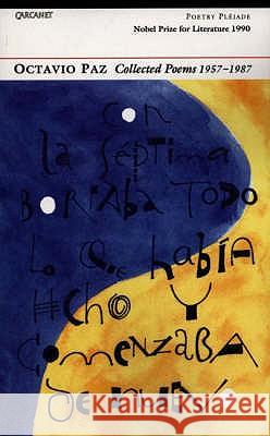 Collected Poems 1957-87 Octavio Paz 9781857545692 CARCANET PRESS LTD - książka