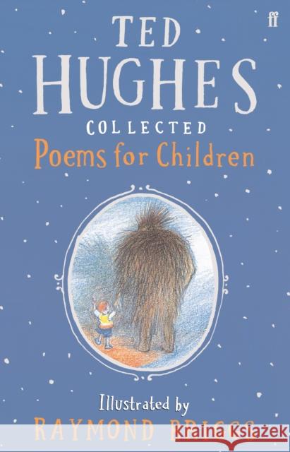 Collected Poems for Children Ted Hughes 9780571215027 Faber & Faber - książka