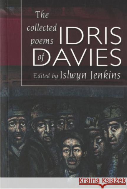 Collected Poems of Idris Davies, The Idris Davies 9781843233077 Gomer Press - książka