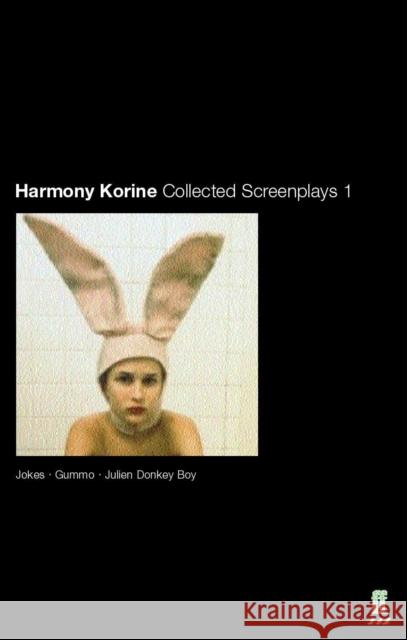 Collected Screenplays Harmony Korine 9780571210022 Faber & Faber - książka