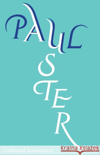 Collected Screenplays Paul Auster 9780571353934 Faber & Faber - książka