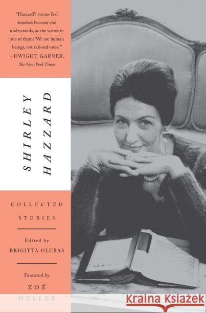 Collected Stories Shirley Hazzard Brigitta Olubas Zo 9781250800329 Picador USA - książka