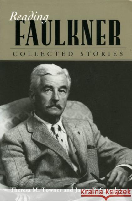 Collected Stories Theresa M. Towner James B. Carothers 9781578068135 University Press of Mississippi - książka
