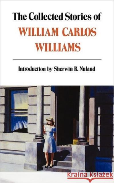 Collected Stories of William Carlos Williams Williams, William Carlos 9780811213288 New Directions Publishing Corporation - książka