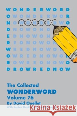 Collected Wonderword Volume 76 David Ouellet 9781524894245 Andrews McMeel Publishing - książka