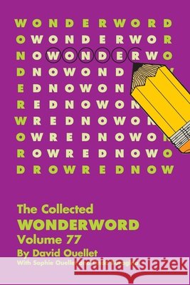 Collected Wonderword Volume 77 David Ouellet 9781524895303 Andrews McMeel Publishing - książka