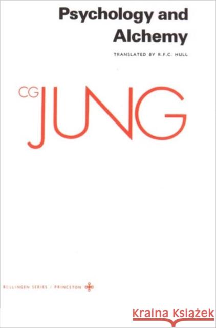 Collected Works of C.G. Jung, Volume 12: Psychology and Alchemy Jung, C. G. 9780691018317 Bollingen - książka
