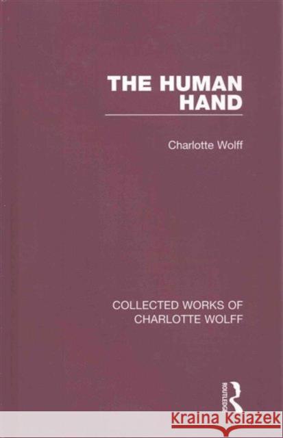 Collected Works of Charlotte Wolff Charlotte Wolff 9781138923676 Routledge - książka