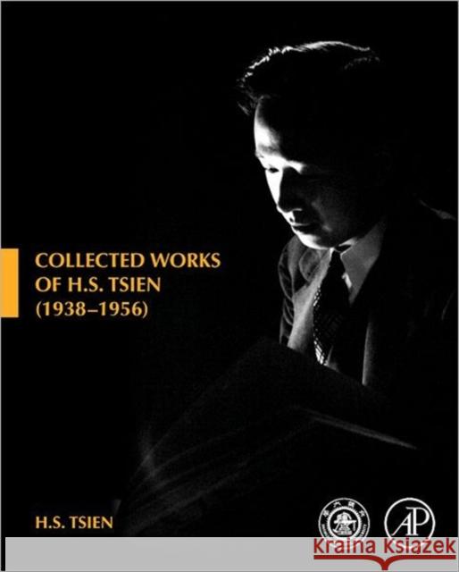 Collected Works of H. S. Tsien (1938-1956) Tsien Hsue-Shen 9780123982773  - książka