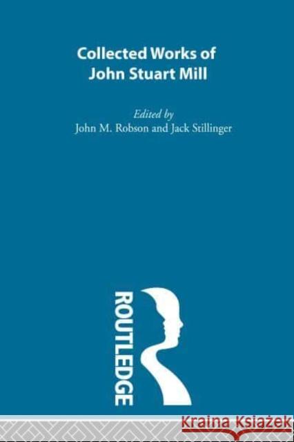 Collected Works of John Stuart Mill John M. Robson 9781138096929 Routledge - książka