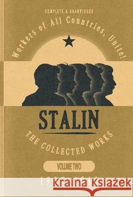 Collected Works of Josef Stalin: Volume 2 Josef V Stalin 9798330284214 Iskra Books - książka
