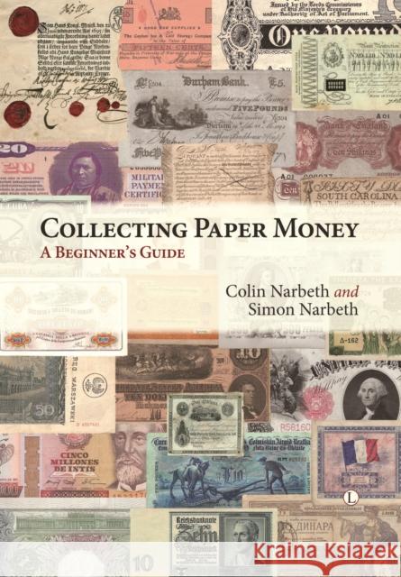Collecting Paper Money: A Beginner's Guide Narbeth, Colin 9780718892234  - książka