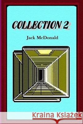 Collection 2 Jack McDonald 9781534622678 Createspace Independent Publishing Platform - książka