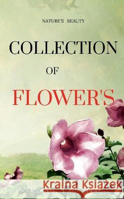 Collection of Flower's Anjali Jha 9781639577200 Notion Press - książka