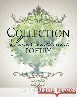 Collection of Inspirational Poetry Ann Marie Green 9781622304950 Xulon Press - książka