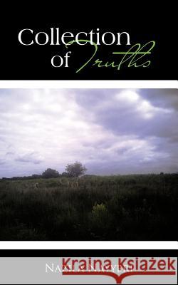 Collection of Truths Nazila Nayyeri 9781477243299 Authorhouse - książka