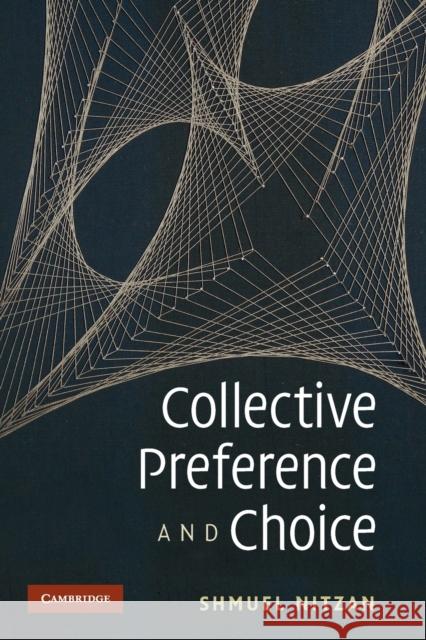 Collective Preference and Choice Shmuel Nitzan 9780521722131  - książka