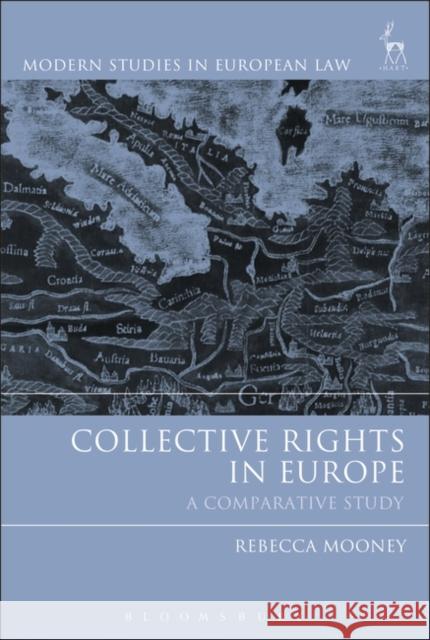 Collective Rights in Europe : A Comparative Study Rebecca Money Kyrle 9781849463690  - książka