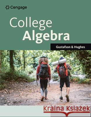 College Algebra GUSTAFSON HUGHES 9780357723654 CENGAGE LEARNING - książka