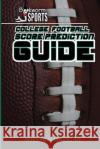 College Football Score Prediction Guide William O. Hal 9781514193730 Createspace