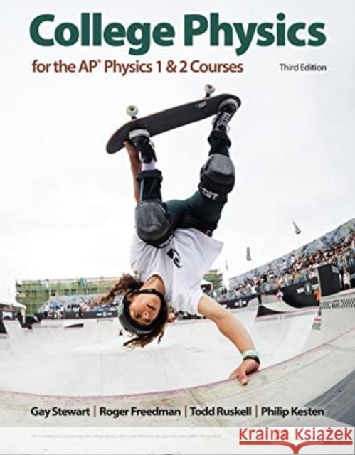 College Physics for the AP (R) Physics 1 & 2 Courses Philip R. Kesten 9781319486211 Macmillan Learning - książka